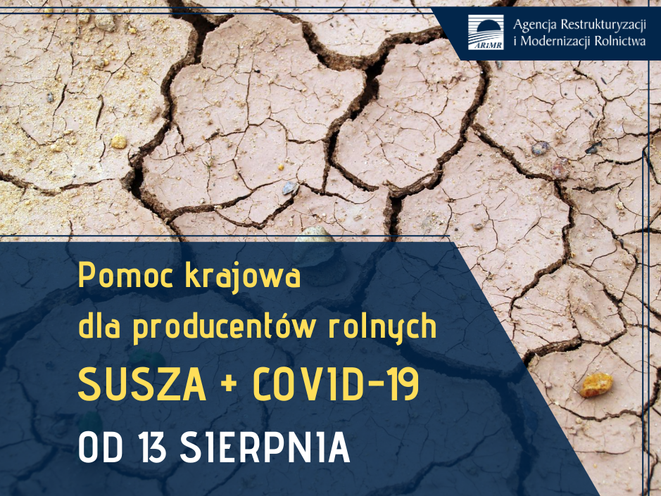 Plakat informacyjny Pomoc krajowa dla producentów rolnych susza + covid-19
